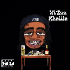 Wi'Zzz Khalifa (Explicit)