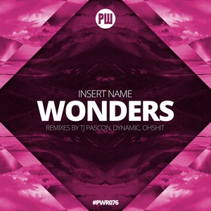 Wonders (OhShit Remix)