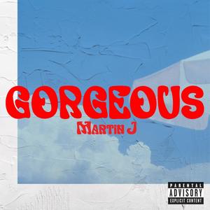 Gorgeous (Explicit)