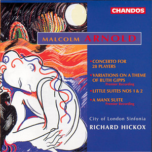 Arnold: Orchestral Works