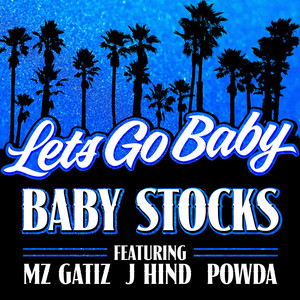 Lets Go Baby (Explicit)