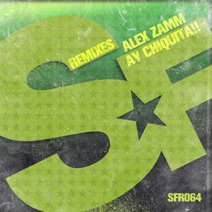 Ay Chiquita!! (Remixes)