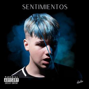 Sentimientos (Explicit)