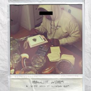 Herbalist's Anthem (feat. SupaNova Slom) (Explicit)