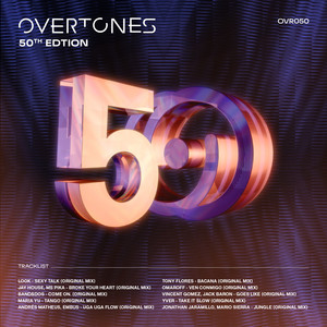 Overtones 50th EDTION Aniversario (Explicit)