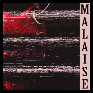 Malaise