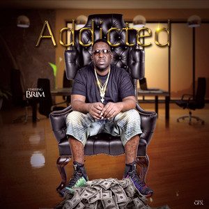 Addicted (Explicit)