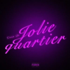 Jolie quartier (Explicit)