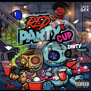 Red Party Cup (EP) [Explicit]