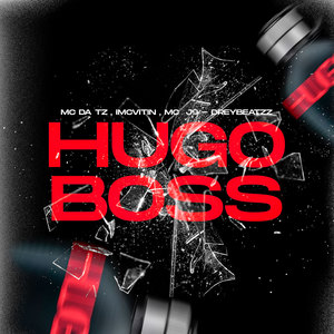 HUGO BOSS (Explicit)
