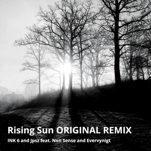 Sun Rising (Original Remix)