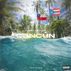Cancún (feat. Baby Glam) (Explicit)