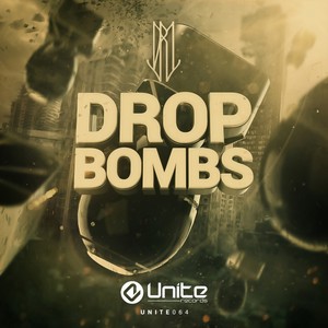 Drop Bombs (Original Mix)