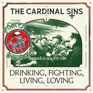 Drinking, Fighting, Living, Loving (feat. Piñata Protest) (San Patricio Mix)