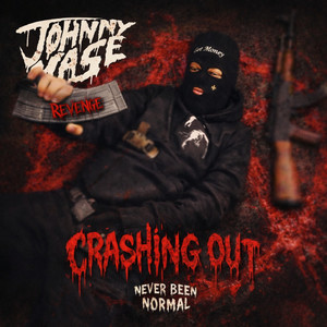 Crashin' Out (Explicit)