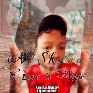 Love Is War (Explicit)