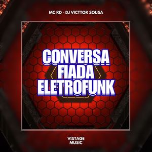 Conversa Fiada - Eletrofunk (Explicit)
