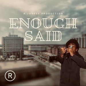 Enough Said (Explicit)