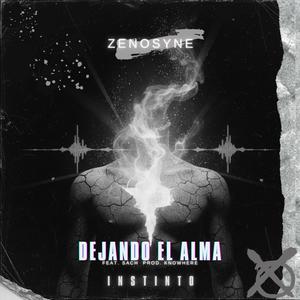 Dejando el alma (feat. Sach la Rage)