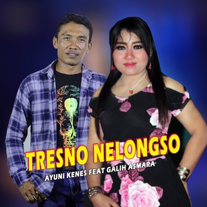 Tresno Nelongso