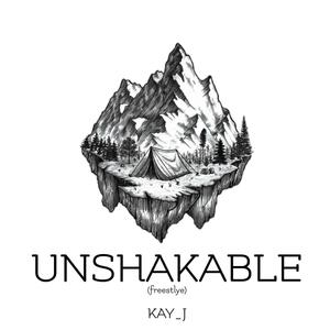 UNSHAKABLE