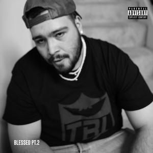Friday - blessed, Pt. 2 (Explicit)