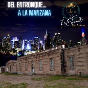Del Entronque ala Manzana