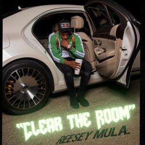 Clear The Room (Explicit)