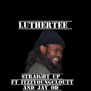 Straight Up (Explicit)