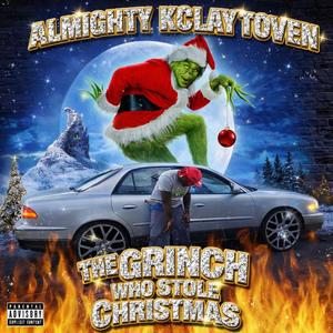 The Grinch Who Stole Christmas (Explicit)
