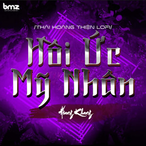 Hồi Ức Mỹ Nhân (Thái Hoàng Thiện Lofi - Beat)