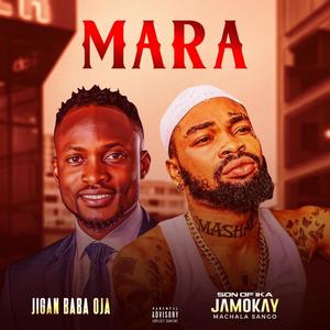 Mara (feat. Jigan Baba Oja)