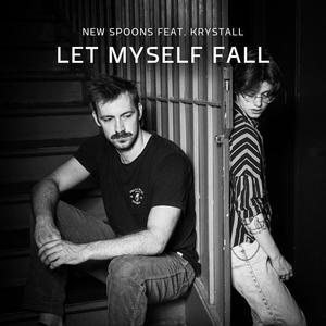 Let Myself Fall (feat. Krystall & La GUSTAV) (Studio Live Session|Live)