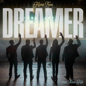 Dreamer (feat. Texas Hill)