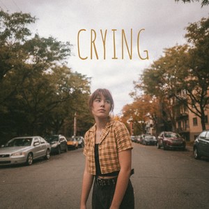 Crying (Explicit)