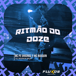 Ritmão do Doze (Explicit)