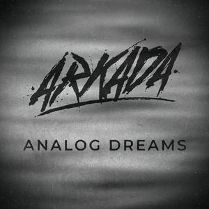 Analog Dreams