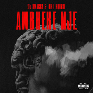 Aw'bheke Nje! (Explicit)