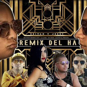 Remix del Ha (Explicit)