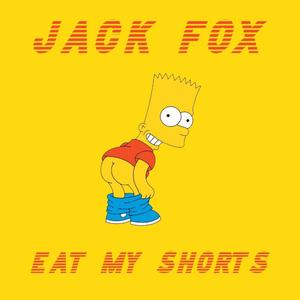 Eat My Shorts (Explicit)