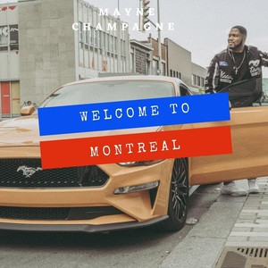 Welcome to Montreal