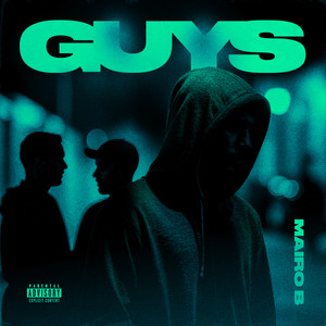 GUYS (Explicit)