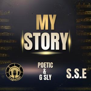 My Story (feat. G SLY) [Explicit]