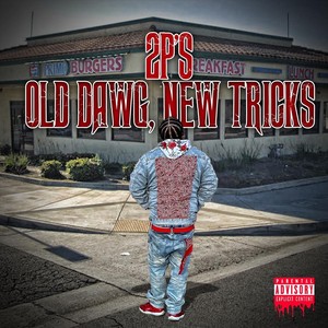 Old Dawg, New Tricks (Explicit)