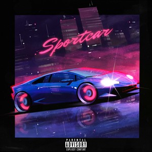 Sportcar (Explicit)