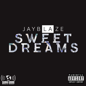 Sweet Dreams (Explicit)