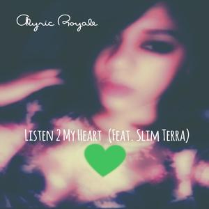 Listen 2 My Heart (feat. Slim Terra)