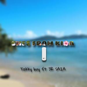 She's From Kioa (MTB) (feat. Takky Boy & Jr Saia)