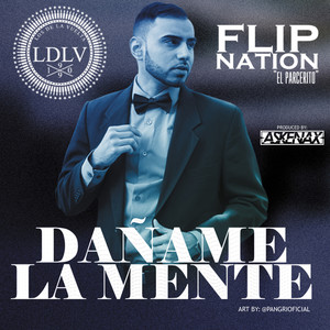 Daname la Mente (Explicit)