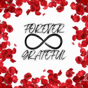 FOREVER GRATEFUL (Deluxe) [Explicit]